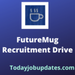 futuremug Recruitment drive