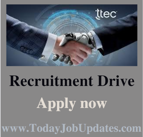 TTEC Digital Analytics India Walk-in Drive 2022 | BE/B Tech/MCA | Apply Now - Today Job Updates